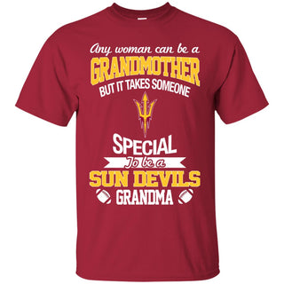 It Takes Someone Special To Be An Arizona State Sun Devils Grandma T Shirts