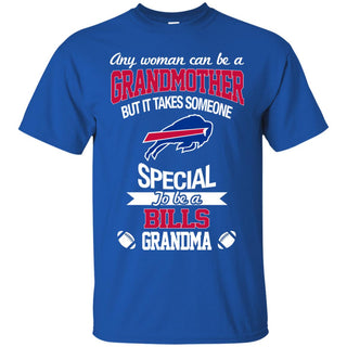 It Takes Someone Special To Be A Buffalo Bills Grandma T Shirts