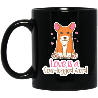 Corgi - Love Is A Four-legged Word Mugs