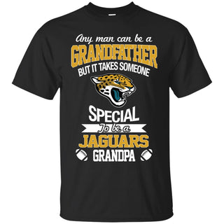 It Takes Someone Special To Be A Jacksonville Jaguars Grandpa T Shirts