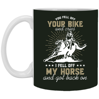 My Horse And Got Back On Mugs