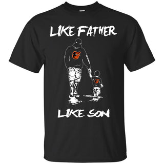 Like Father Like Son Baltimore Orioles T Shirt