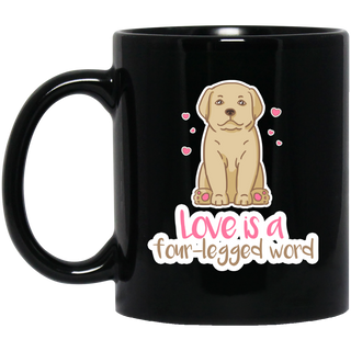 Labrador - Love Is A Four-legged Word Mugs