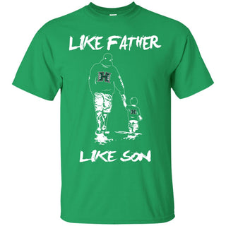 Like Father Like Son Hawaii Rainbow Warriors T Shirt