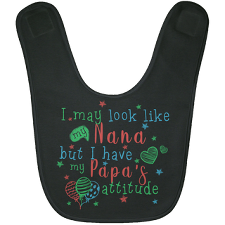 I Have My Papa's Attitude Baby Bibs