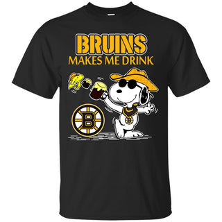 Boston Bruins Make Me Drinks T Shirts