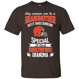 It Takes Someone Special To Be A Cleveland Browns Grandma T Shirts