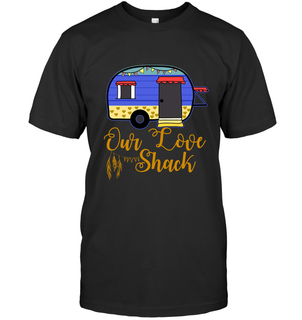 Our Love Shack Camping Tshirt Camper Gift