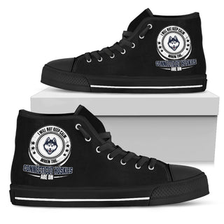 I Will Not Keep Calm Amazing Sporty Connecticut Huskies High Top Shoes