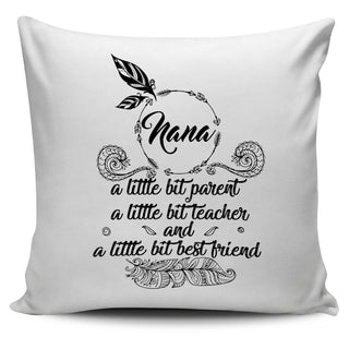 Nana A Little Bit Best Friend Pillow Covers