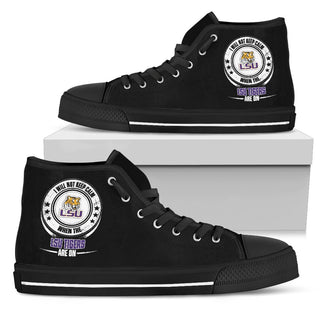 I Will Not Keep Calm Amazing Sporty LSU Tigers High Top Shoes