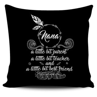 Nana A Little Bit Best Friend Pillow Covers
