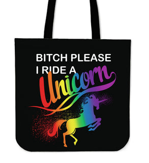 Bitch Please I Ride A Unicorn Tote Bags