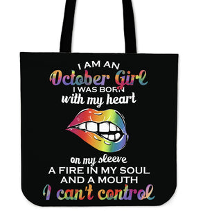I Am An October Girl Tote Bags