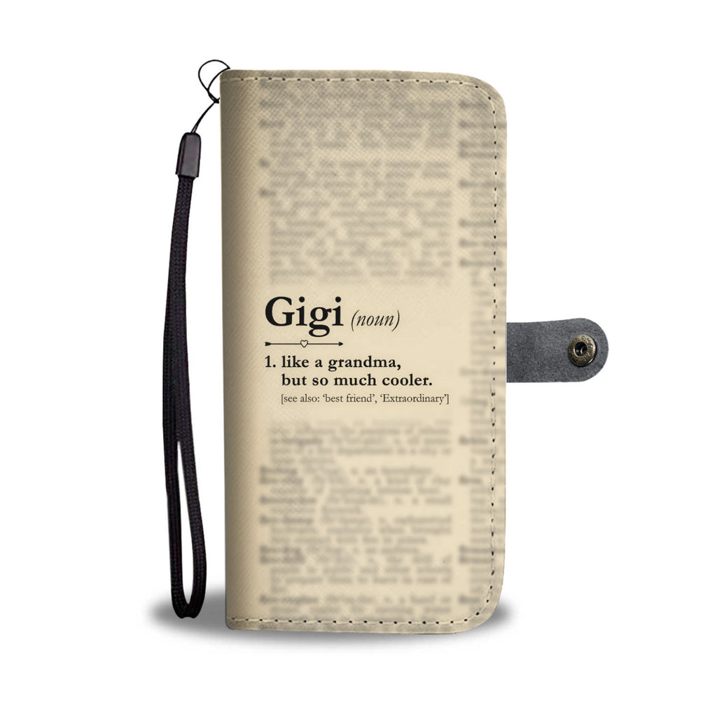 Funny Definition Gigi Wallet Phone Cases