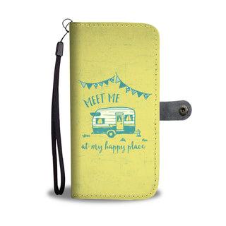 Meet Me At My Happy Place Wallet's Phone Case