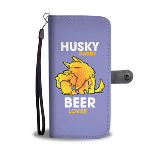 Husky Daddy Beer Lover Wallet Phone Cases