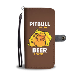 Pitbull Daddy Beer Lover Wallet Phone Cases