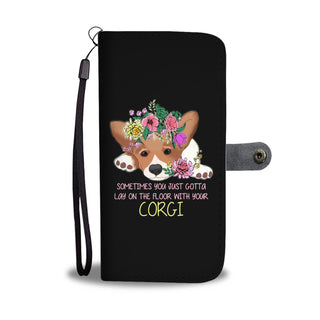 Lay On The Floor With You Corgi Wallet Phone Cases