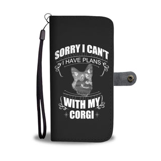 I Have A Plan With My Corgi Wallet Phone Cases