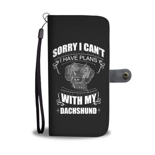 I Have A Plan With My Dachshund Wallet Phone Cases