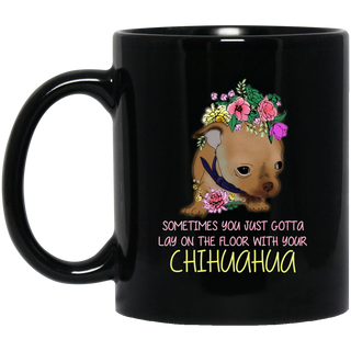 Lay On The Floor With You Chihuahua Mugs