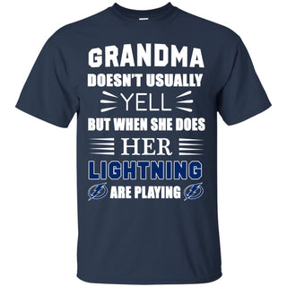 Grandma Doesn't Usually Yell Tampa Bay Lightning T Shirts