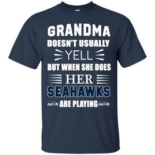 Grandma Doesn't Usually Yell Seattle Seahawks T Shirts