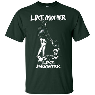Like Mother Like Daughter Philadelphia Eagles T Shirts