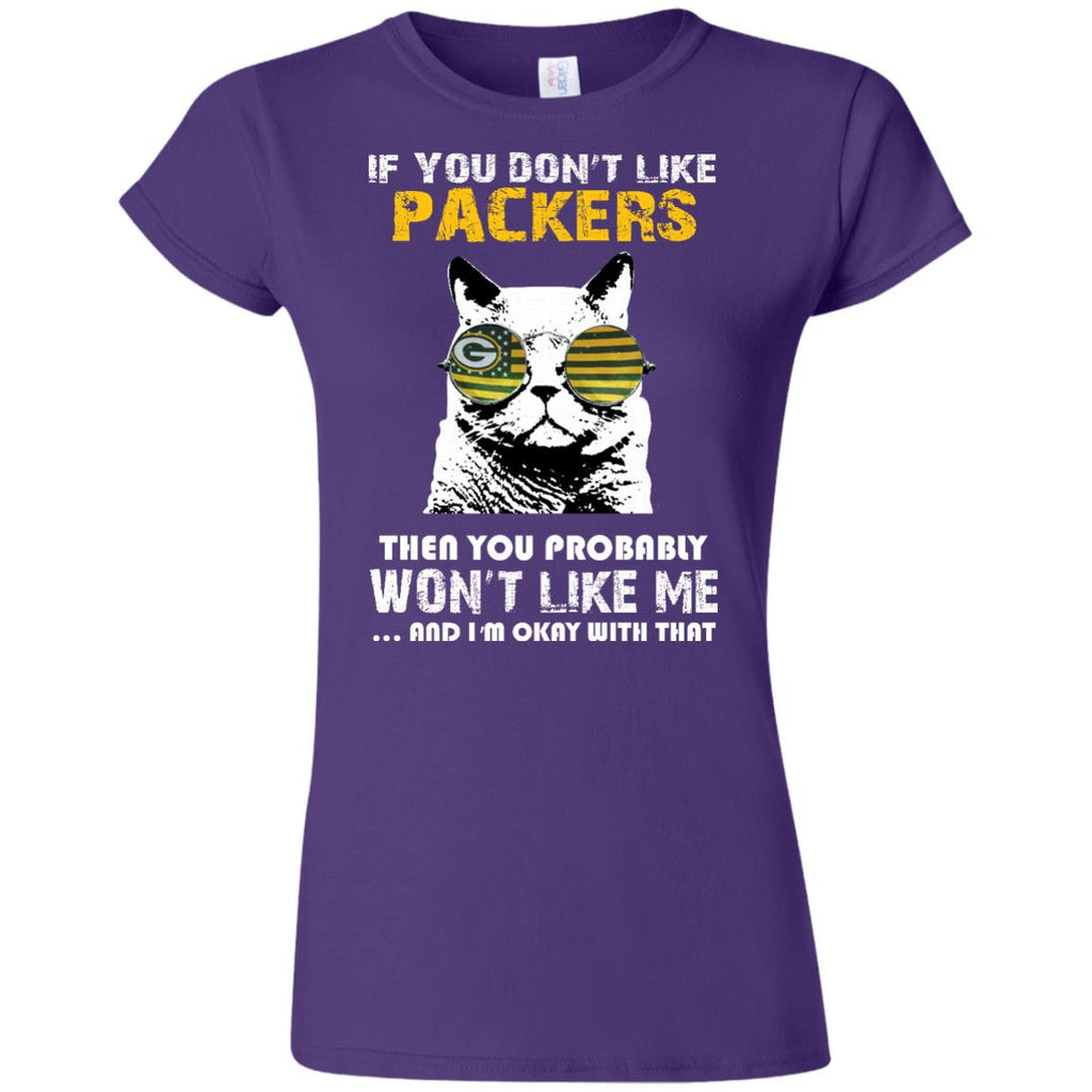 If You Don't Like Green Bay Packers T Shirt - Best Funny Store