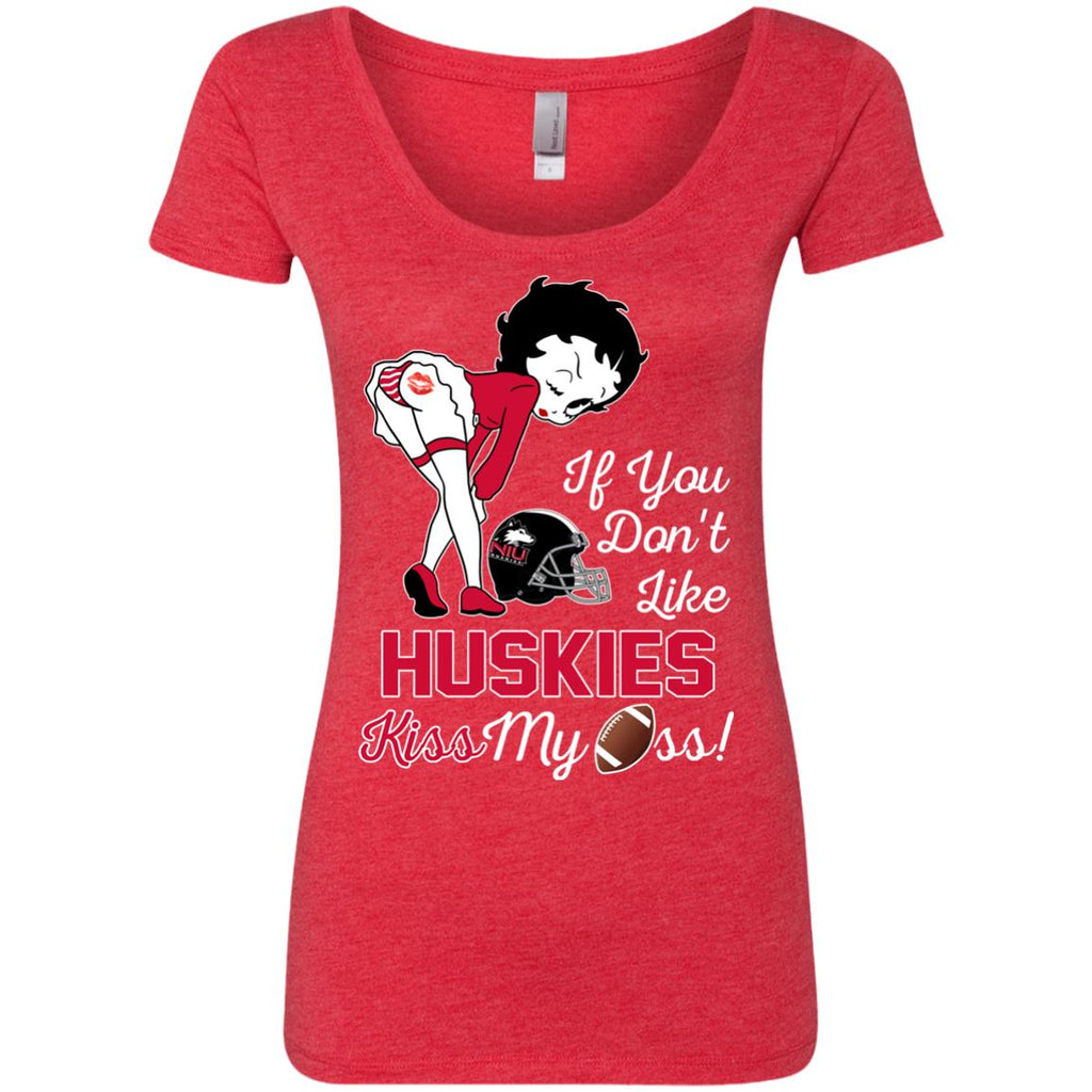 If You Don't Like Northern Illinois Huskies Kiss My Ass BB T Shirts
