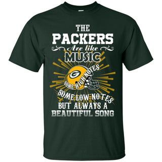 The Green Bay Packers Are Like Music T Shirt
