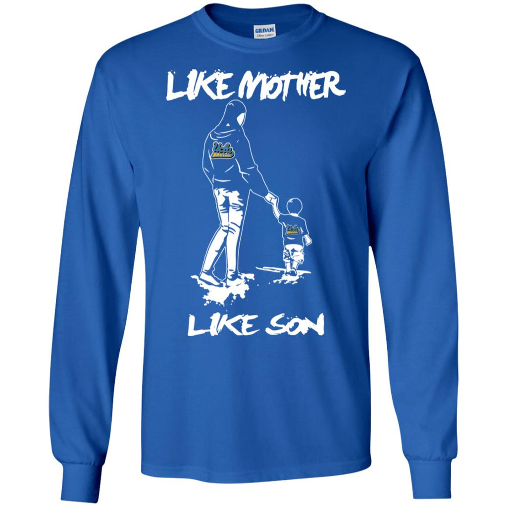 Like Mother Like Son UCLA Bruins T Shirt