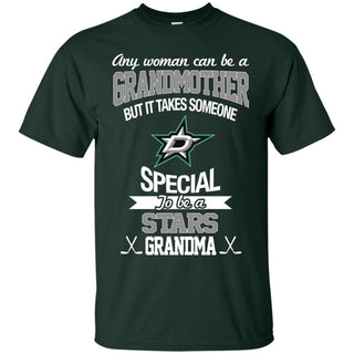 It Takes Someone Special To Be A Dallas Stars Grandma T Shirts