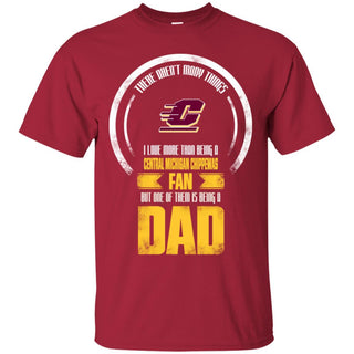 I Love More Than Being Central Michigan Chippewas Fan T Shirts