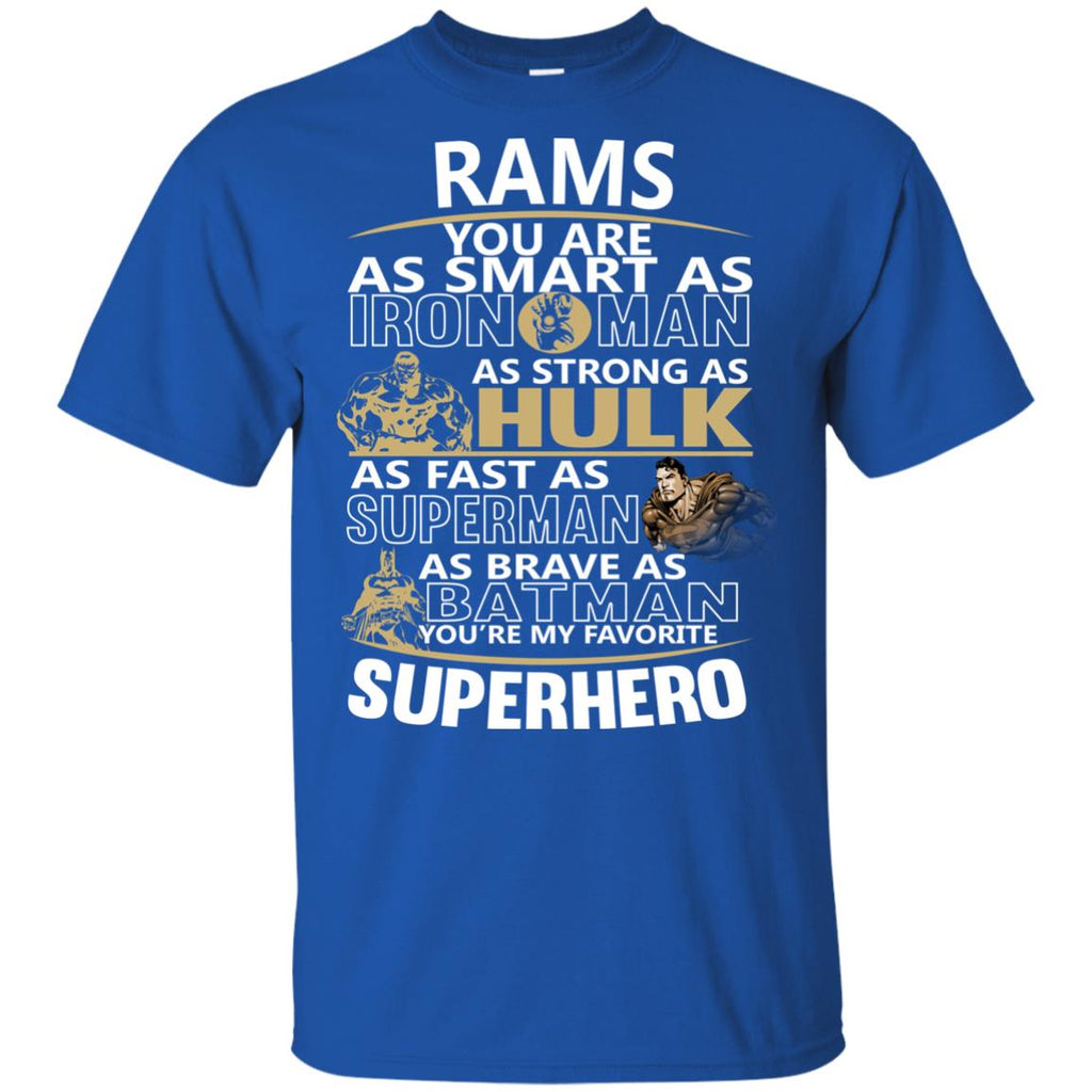 Los Angeles Rams You're My Favorite Super Hero T Shirts