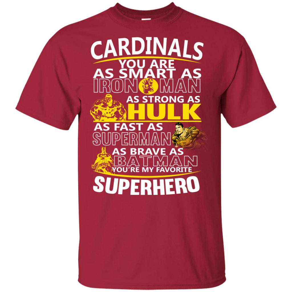 St. Louis Cardinals You're My Favorite Super Hero T Shirts