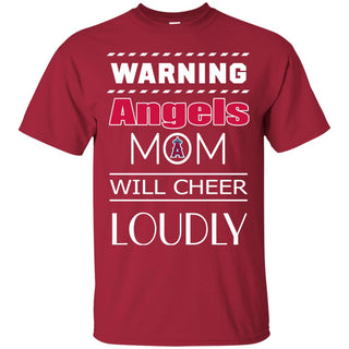 Warning Mom Will Cheer Loudly Los Angeles Angels T Shirts