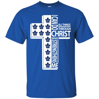 I Can Do All Things Through Christ Toronto Maple Leafs T Shirts