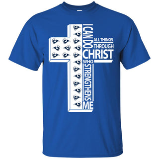I Can Do All Things Through Christ Los Angeles Rams T Shirts
