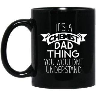 Its A Chemist Dad Thing Mugs