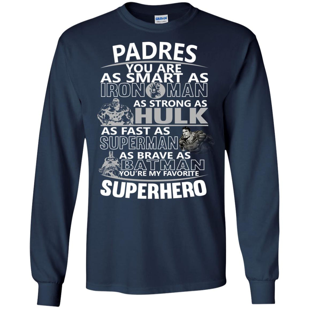 San Diego Padres You're My Favorite Super Hero T Shirts
