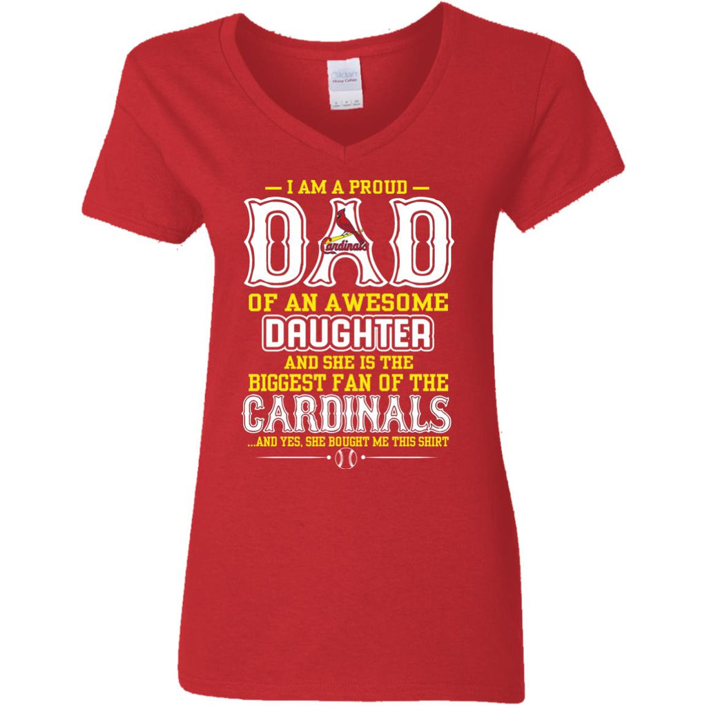 Proud Of Dad Of An Awesome Daughter St. Louis Cardinals T Shirts