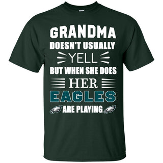 Grandma Doesn't Usually Yell Philadelphia Eagles T Shirts