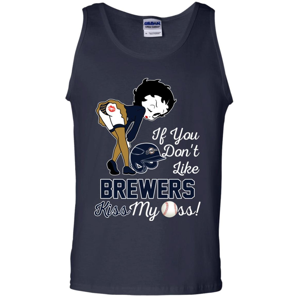 If You Don't Like Milwaukee Brewers Kiss My Ass BB T Shirts