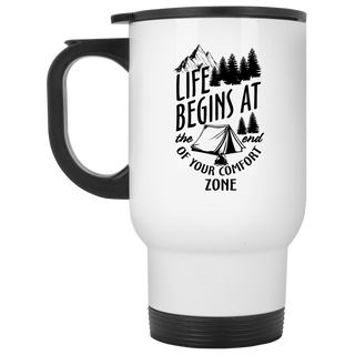 Life Begins At The End Of Your Comfort Zone Travel Mugs