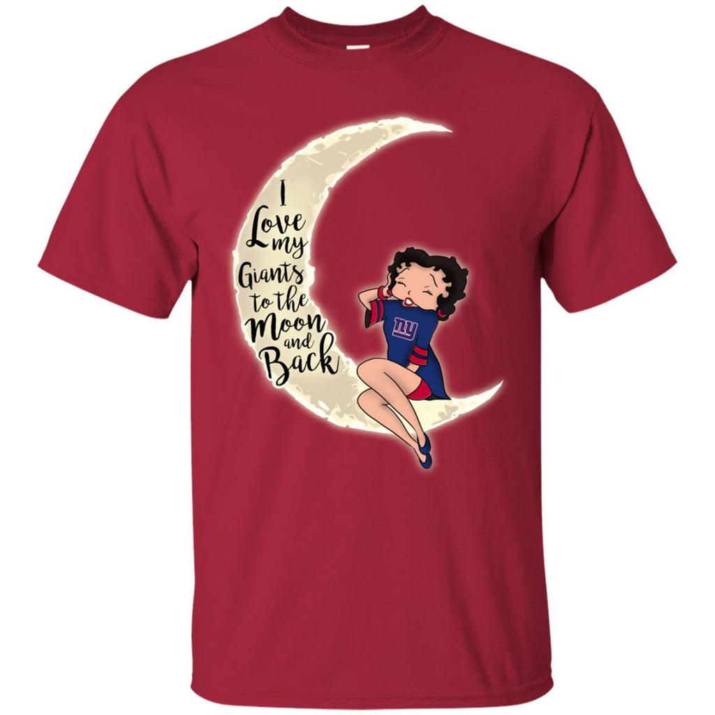 BB I Love My New York Giants To The Moon And Back T Shirt