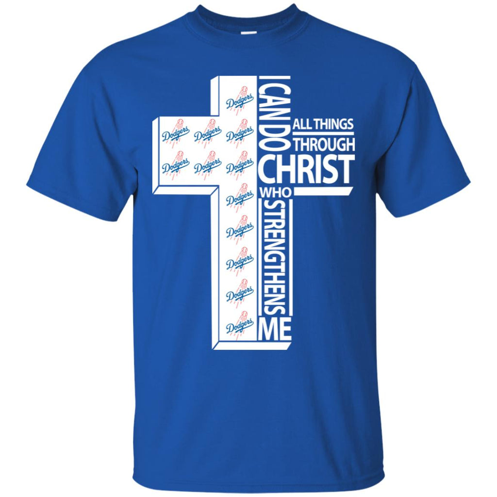 I Can Do All Things Through Christ Los Angeles Dodgers T Shirts – Best  Funny Store