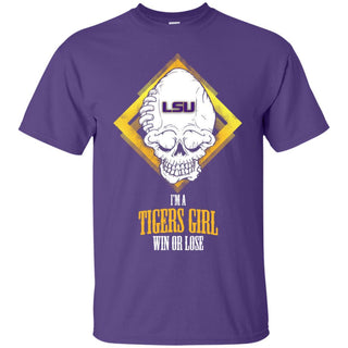 LSU Tigers Girl Win Or Lose T Shirts