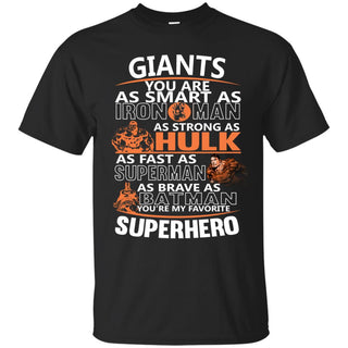 San Francisco Giants You're My Favorite Super Hero T Shirts